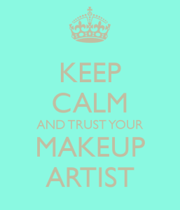 keep-calm-and-trust-your-makeup-artist-5